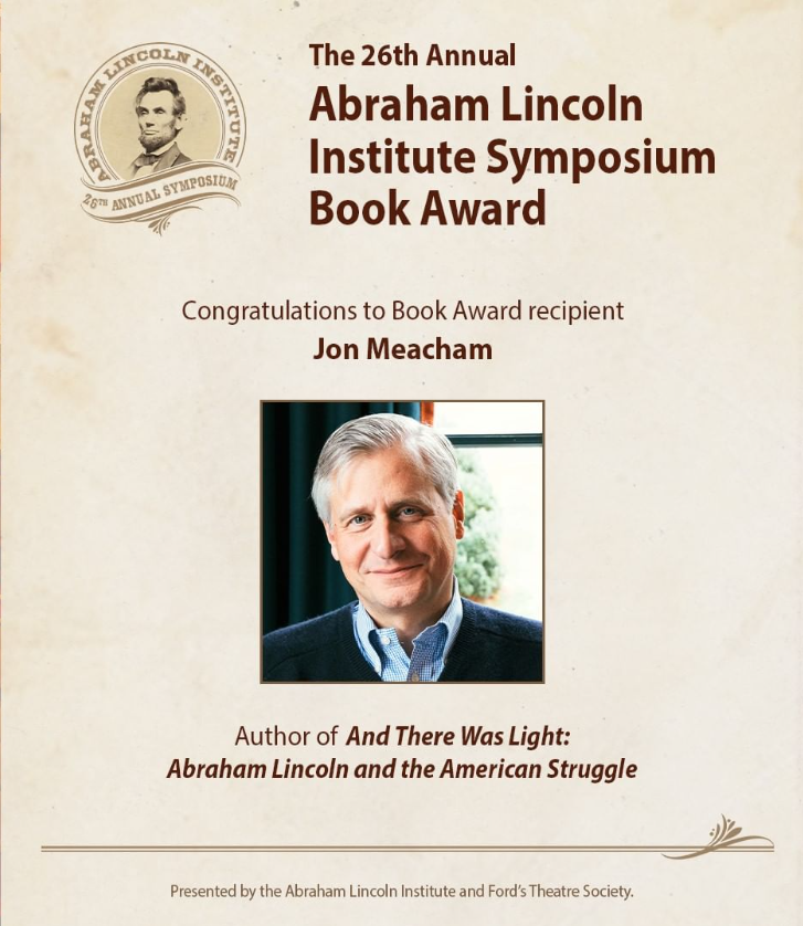Banner image announcing that Jon Meacham has received the 26th annual Abraham Lincoln Institute Book Award.