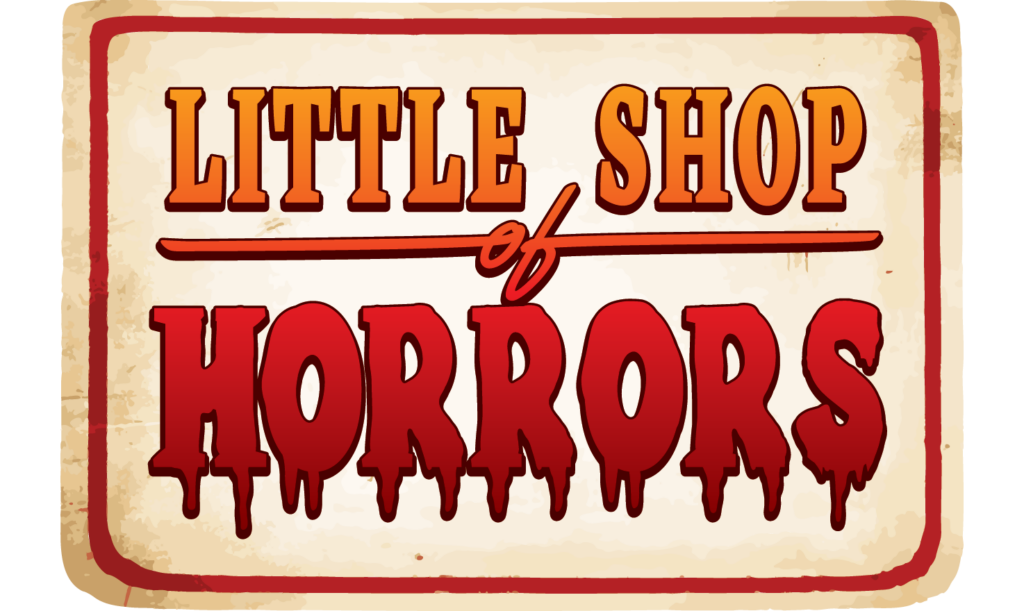 Logo for Little Shop of Horrors.