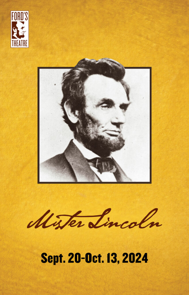 Front page of the program for the Ford's Theatre production of Mister Lincoln.