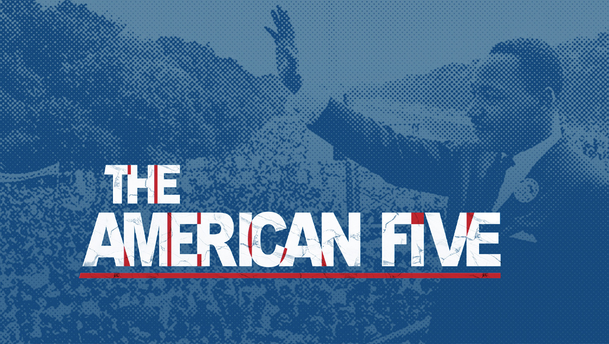 A banner reading "The American Five" superimposed over a pixelated, blue and white image of Dr. Martin Luther King at the March on Washington.